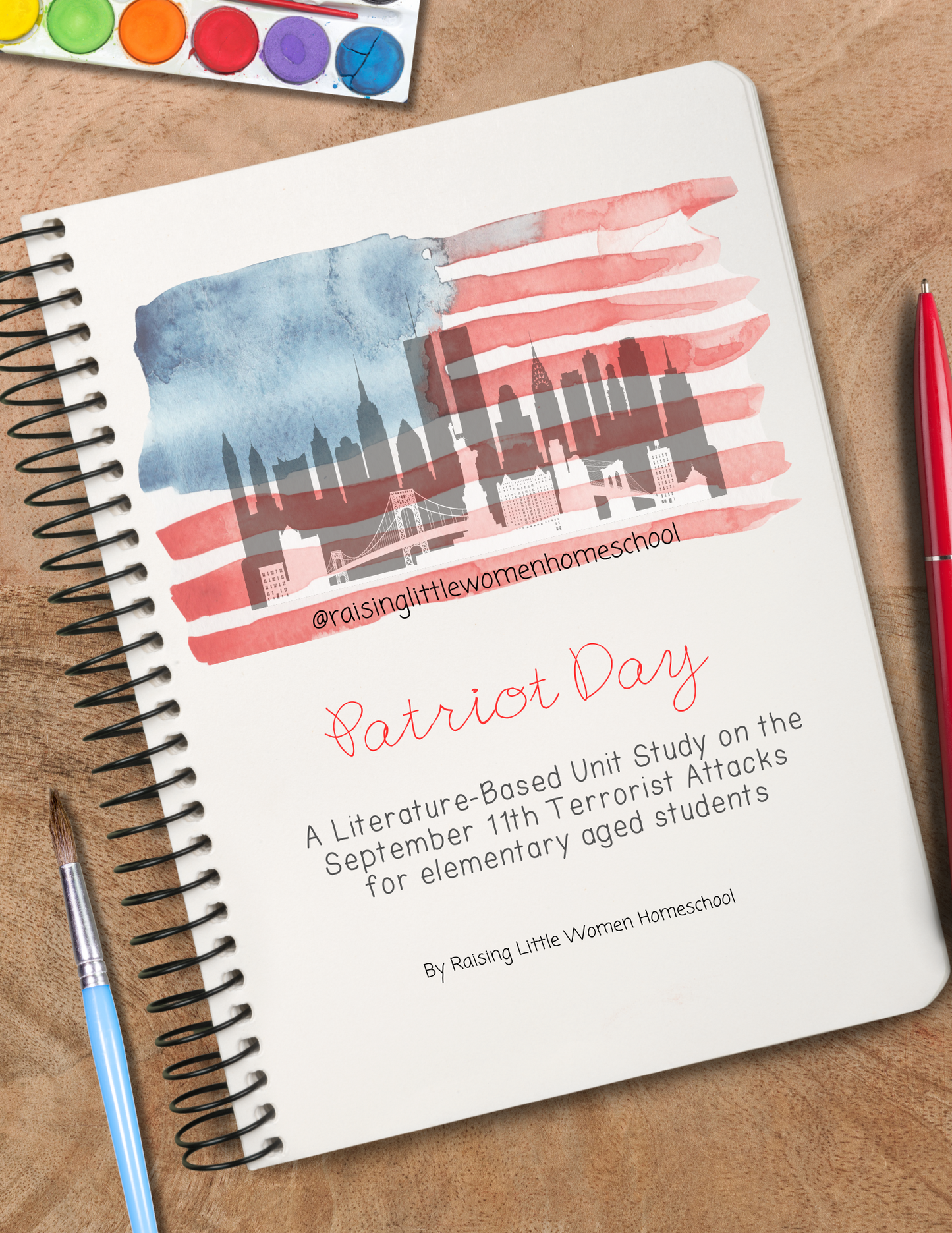 September 11th Patriot Day Unit Study - DIGITAL DOWNLOAD